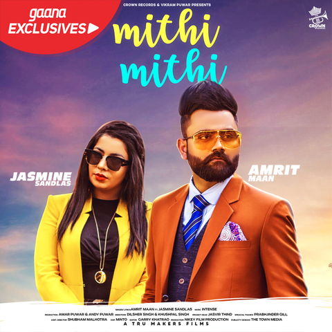 Mithi-Mithi Amrit Maan mp3 song lyrics